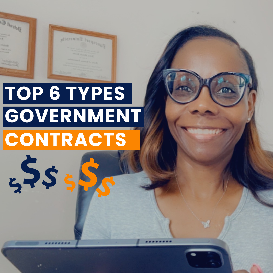 Top 6 Types of Government Contracts - Felicia Streeter